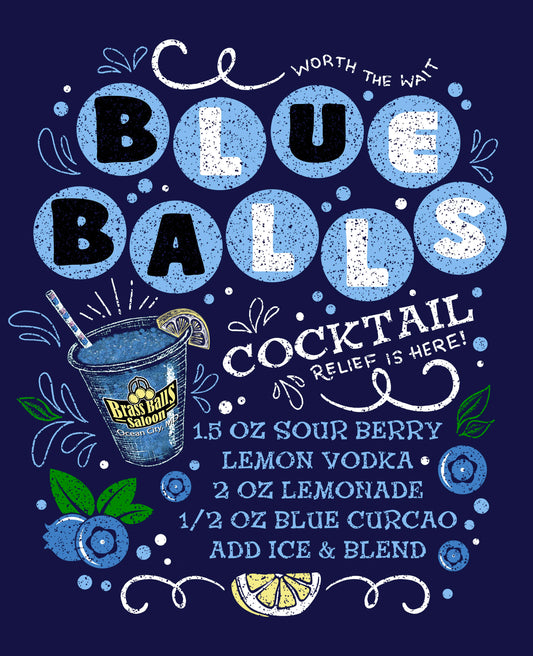 Brass Balls Saloon BLUE BALLS Drink Shirt